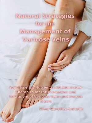 cover image of Natural Strategies for the Management of Varicose Veins